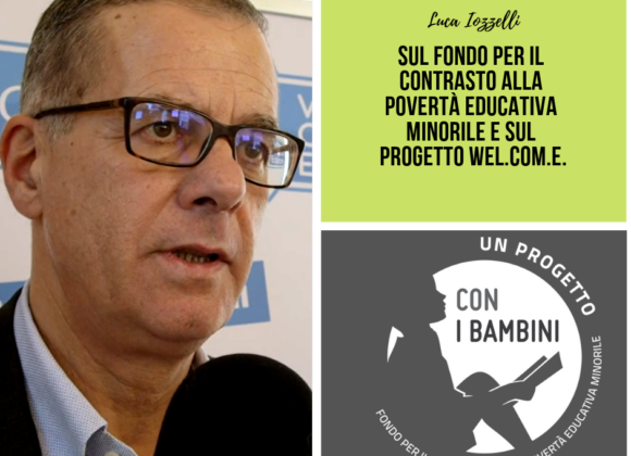 Luca Iozzelli – Presidente Fondazione Caript – sul progetto Welcome