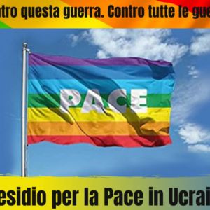 Presidio per la pace in Ucraina – sabato 26 febbraio